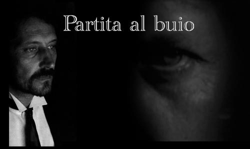 Partita al Buio